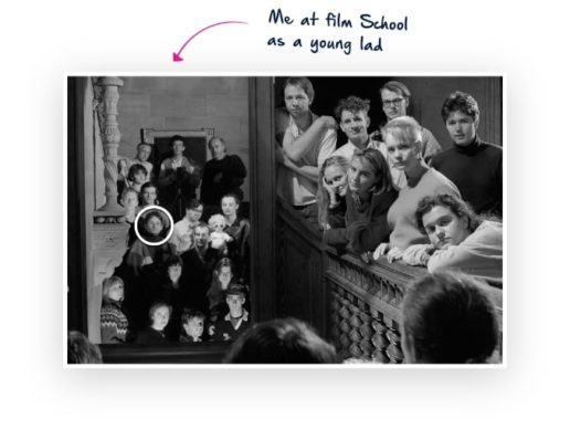Me at film school as a young lad
